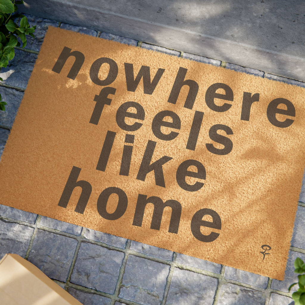 nowhere feels like home doormat